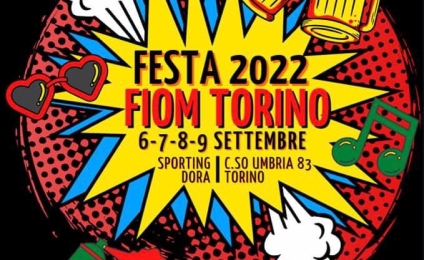 Fiom Torino. Festa 2022: Torino in transizione